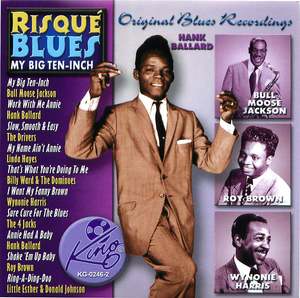 Risqué Blues: My Big Ten-Inch Risqué Blues: My Big Ten-Inch