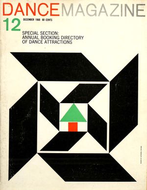 Dance Magazine, Vol. 34, no. 12, December, 1960 Dance Magazine, Vol. 34, no. 12, December, 1960