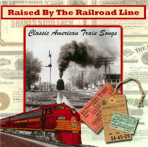 Raised by the Railroad Line Raised by the Railroad Line