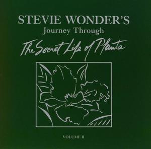 Journey Through The Secret Life Of Plants - Vol. 1 & 2 Journey Through The Secret Life Of Plants - Vol. 1 & 2