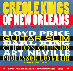Creole Kings Of New Orleans, Vol. 2 Creole Kings Of New Orleans, Vol. 2