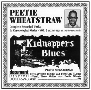 Peetie Wheatstraw Vol. 3 1935-1936 Peetie Wheatstraw Vol. 3 1935-1936