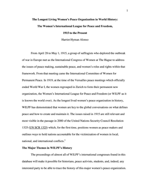 The Longest Living Women's Peace Organization in World History: The Women's International League for Peace and Freedom, 1915 to the Present The Longest Living Women's Peace Organization in World History: The Women's International League for Peace and Freedom, 1915 to the Present