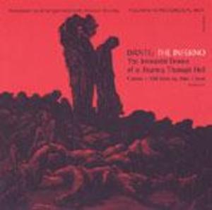 The Inferno (Dante Alighieri): The Immortal Drama of a Journey through Hell The Inferno (Dante Alighieri): The Immortal Drama of a Journey through Hell