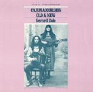 Cajun Accordion, Old and New, Vol. 2: Instruction Cajun Accordion, Old and New, Vol. 2: Instruction