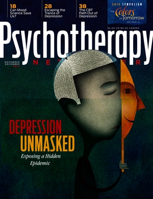 Psychotherapy Networker, Vol. 38, No. 6, November-December 2014 Psychotherapy Networker, Vol. 38, No. 6, November-December 2014