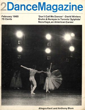 Dance Magazine, Vol. 39, no. 2, February, 1965 Dance Magazine, Vol. 39, no. 2, February, 1965