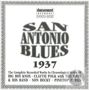 San Antonio Blues 1937 San Antonio Blues 1937
