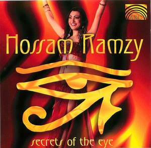 Hossam Ramzy: Secrets of the Eye Hossam Ramzy: Secrets of the Eye
