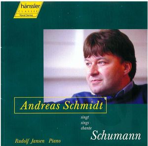 Schumann: Dichterliebe; Liederkreis, Op. 24 Schumann: Dichterliebe; Liederkreis, Op. 24