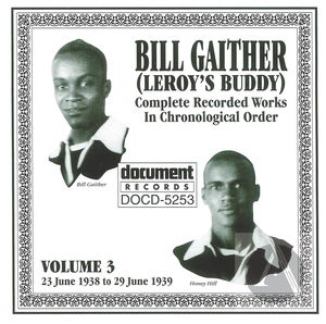 Bill Gaither Vol. 3 1938-1939 Bill Gaither Vol. 3 1938-1939