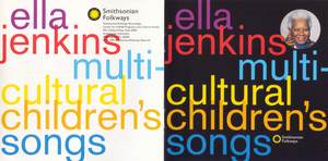 Multi-Cultural Children's Songs Multi-Cultural Children's Songs
