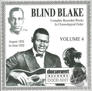 Blind Blake Vol. 4 (1929-1932) Blind Blake Vol. 4 (1929-1932)