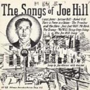 Songs of Joe Hill Songs of Joe Hill