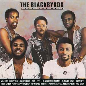 The Blackbyrds: Greatest Hits The Blackbyrds: Greatest Hits