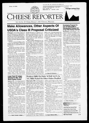 Cheese Reporter, Vol. 126, No. 30, Friday, February 1, 2002 Cheese Reporter, Vol. 126, No. 30, Friday, February 1, 2002