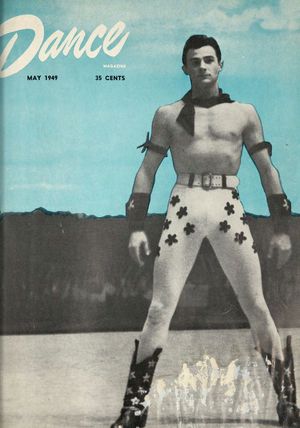 Dance Magazine, Vol. 23, no. 5, May, 1949 Dance Magazine, Vol. 23, no. 5, May, 1949