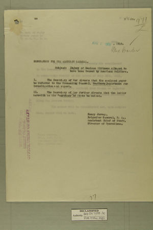 Memo from Henry Jervey re: Injury of Mexican Citizens Alleged to Have Been Caused by American Soldiers, August 1, 1918 Memo from Henry Jervey re: Injury of Mexican Citizens Alleged to Have Been Caused by American Soldiers, August 1, 1918