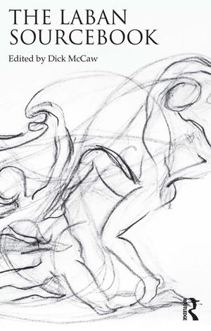 The Laban Sourcebook The Laban Sourcebook