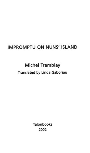 Impromptu on Nun's Island Impromptu on Nun's Island
