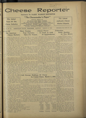 Cheese Reporter, Vol. 56, no. 28, March 21, 1932 Cheese Reporter, Vol. 56, no. 28, March 21, 1932