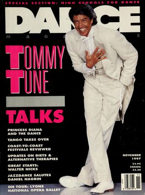 Dance Magazine, Vol. 71, no. 11, November, 1997 Dance Magazine, Vol. 71, no. 11, November, 1997