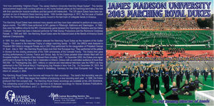 James Madison University 2003 Marching Royal Dukes James Madison University 2003 Marching Royal Dukes