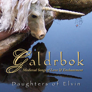 Galdrbok - Medieval Songs of Love and Enchantment Galdrbok - Medieval Songs of Love and Enchantment