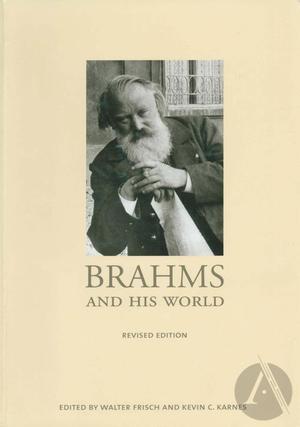 Brahms and His World Brahms and His World