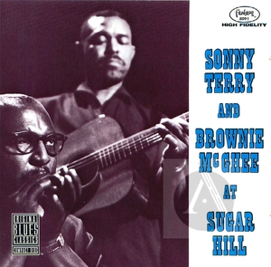 Sonny Terry & Brownie McGhee at Sugar Hill Sonny Terry & Brownie McGhee at Sugar Hill