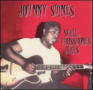 Johnny Shines: Heritage of the Blues Johnny Shines: Heritage of the Blues