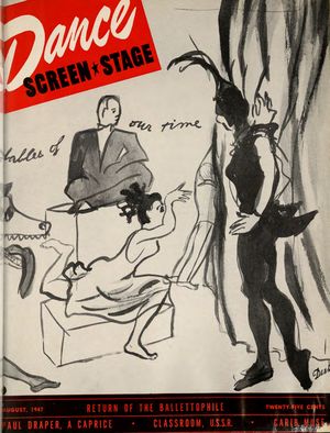 Dance Magazine, Vol. 21, no. 8, August, 1947 Dance Magazine, Vol. 21, no. 8, August, 1947