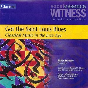 Got the Saint Louis Blues: Classical Music in the Jazz Age Got the Saint Louis Blues: Classical Music in the Jazz Age