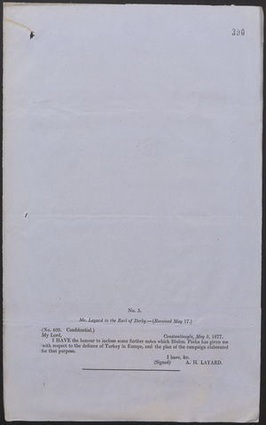 Confidential Document by A. H. Layard on the Defense of Turkey in Europe, May 5, 1877 Confidential Document by A. H. Layard on the Defense of Turkey in Europe, May 5, 1877