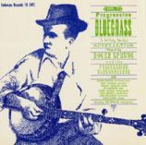 Progressive Bluegrass, Vol. 3 Progressive Bluegrass, Vol. 3