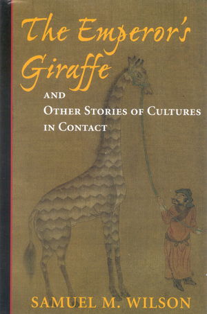 The Emperor's Giraffe and Other Stories of Cultures in Contact The Emperor's Giraffe and Other Stories of Cultures in Contact