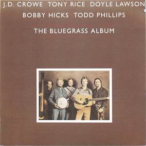 The Bluegrass Album, Vol. 1 The Bluegrass Album, Vol. 1