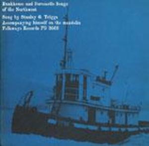 Bunkhouse and Forecastle Songs of the Northwest Bunkhouse and Forecastle Songs of the Northwest