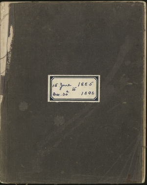 15 June 1885 - 30 December 1896 (nla.obj-562503905) 15 June 1885 - 30 December 1896 (nla.obj-562503905)