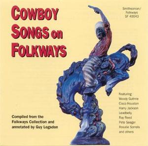 Cowboy Songs on Folkways Cowboy Songs on Folkways