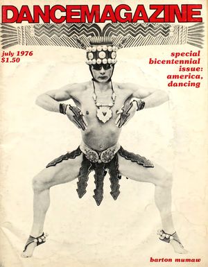 Dance Magazine, Vol. 50, no. 7, July, 1976 Dance Magazine, Vol. 50, no. 7, July, 1976