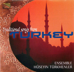 Ensemble Hüseyin Türkmenler: Traditional Songs From Turkey Album Art