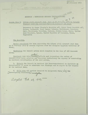 Draft of Agenda Item 3: Libyan Civil Aircraft Shot Down on 21 February 1973 by Israeli Fighters, February 27, 1973 Draft of Agenda Item 3: Libyan Civil Aircraft Shot Down on 21 February 1973 by Israeli Fighters, February 27, 1973