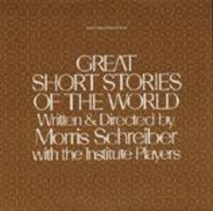 Great Short Stories of the World Great Short Stories of the World