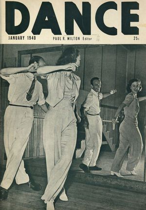 Dance (Magazine), Vol. 7, no. 2, January, 1940, Dance, Vol. 7, no. 2, January, 1940 Dance (Magazine), Vol. 7, no. 2, January, 1940, Dance, Vol. 7, no. 2, January, 1940