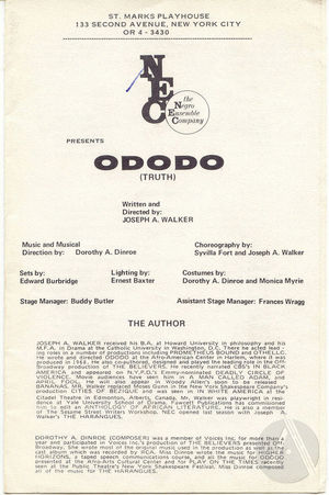 Playbill for <i>Ododo</i> by Joseph A. Walker, produced by the Negro Ensemble Company at the St. Mark's Playhouse, New York, 1970. Directed by Joseph A. Walker Playbill for <i>Ododo</i> by Joseph A. Walker, produced by the Negro Ensemble Company at the St. Mark's Playhouse, New York, 1970. Directed by Joseph A. Walker