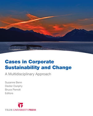 Cases in Corporate Sustainability and Change: A Multidisciplinary Approach Cases in Corporate Sustainability and Change: A Multidisciplinary Approach