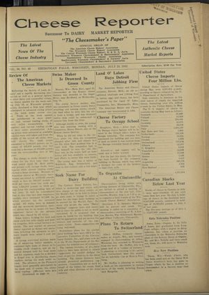 Cheese Reporter, Vol. 56, no. 46, July 25, 1932 Cheese Reporter, Vol. 56, no. 46, July 25, 1932