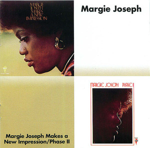 Margie Joseph Makes a New Impression/Phase II Margie Joseph Makes a New Impression/Phase II