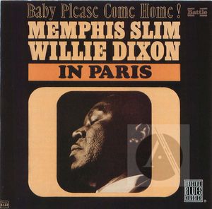 Memphis Slim : Baby Please Come Home! Memphis Slim : Baby Please Come Home!